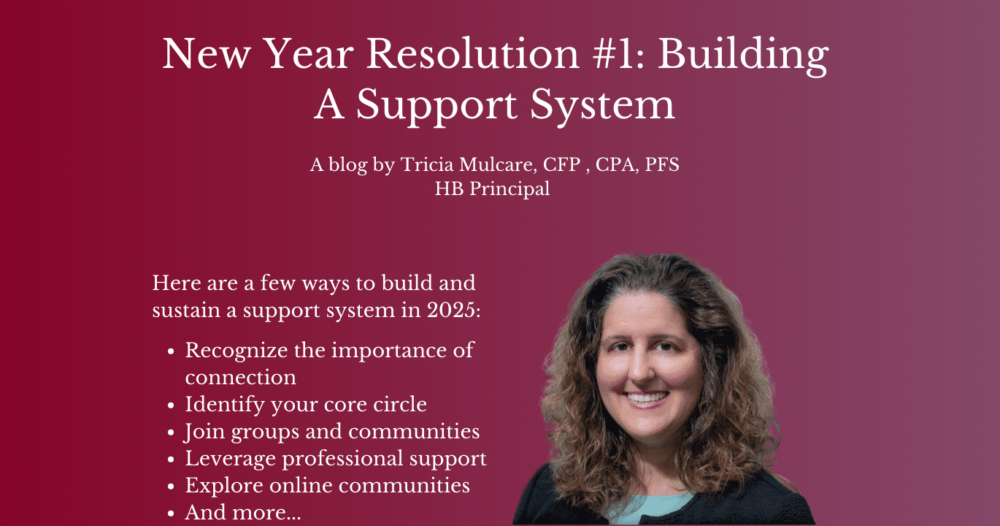 A blog post titled New Year Resolution #1: Building A Support System by Tricia Mulcare. Below the title is a photo of a smiling woman with curly hair. The post suggests ways to sustain a support system, including joining groups and exploring online communities.