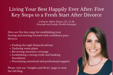A blog graphic titled Living Your Best Happily Ever After: Five Key Steps to a Fresh Start After Divorce lists tips and includes a photo of a smiling woman with straight brown hair, wearing a sleeveless dress.