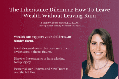 A promotional graphic for a blog titled The Inheritance Dilemma: How To Leave Wealth Without Leaving Ruin, featuring text about estate planning and a smiling woman with straight brown hair on a pink gradient background.