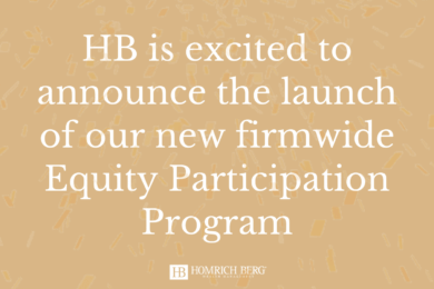 Beige background with white text that reads, HB is excited to announce the launch of our new firmwide Equity Participation Program. HB Homrich Berg logo appears at the bottom.