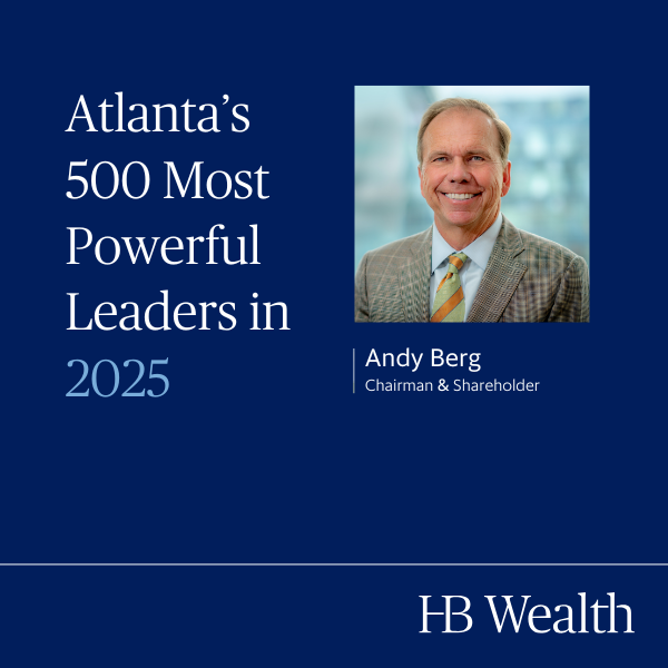 A blue graphic titled Atlanta’s 500 Most Powerful Leaders in 2025 features a portrait of a smiling man in a suit labeled Andy Berg, Chairman & Shareholder. The HB Wealth logo appears at the bottom.